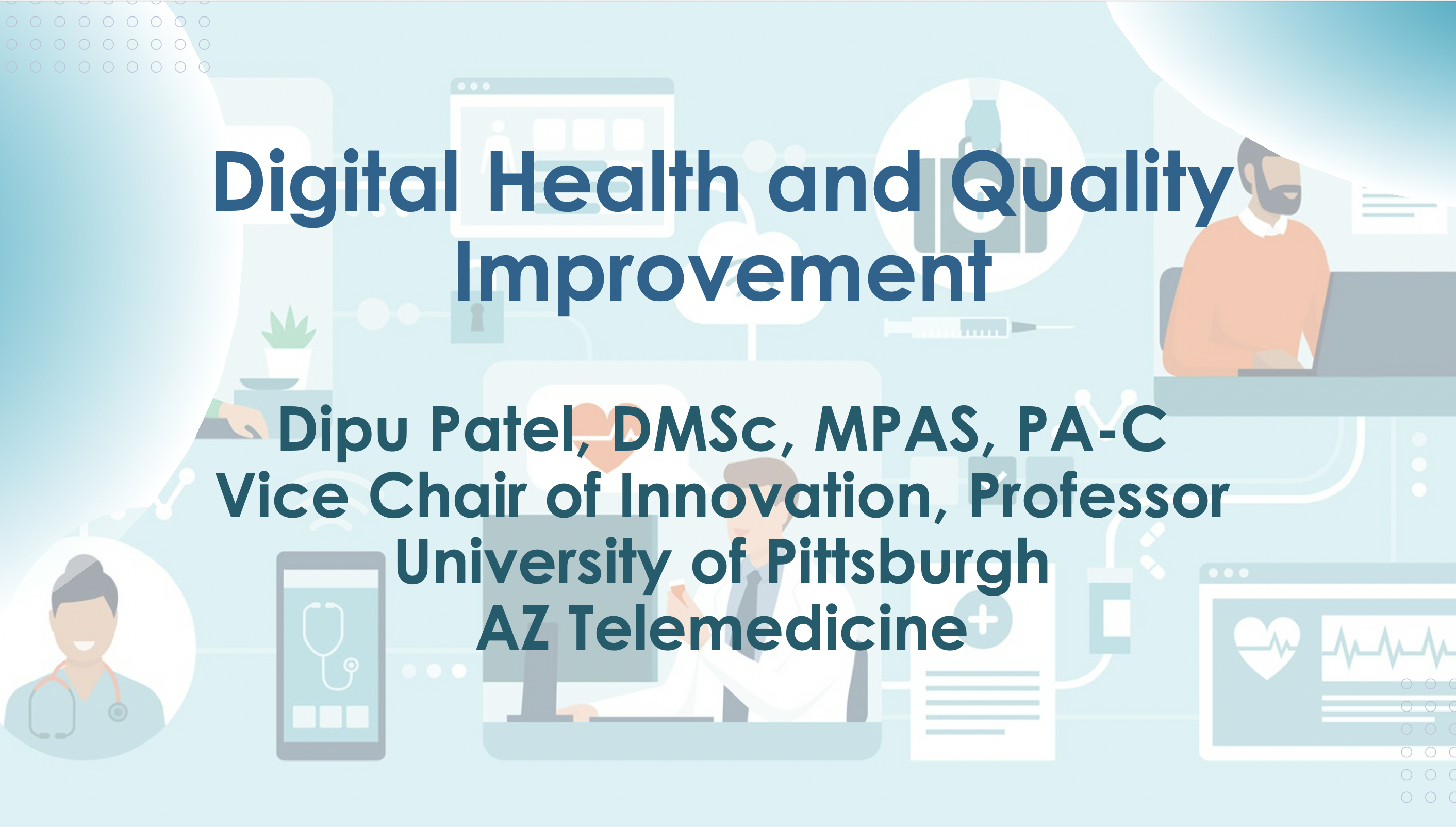 Digital Health and Quality Improvement slide deck with title text